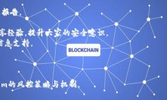 标题 biaoti Tokenim会风控吗