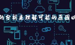 在面对“tokenim怎么转不了
