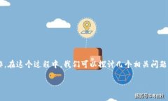 要查看一个tokenim（Token智能合约）地址，您可以