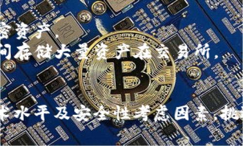 狗狗币（Dogecoin）是一种非常流行的加密货币，用户在存储和管理狗狗币时可以选择多种钱包。以下是一些常用的狗狗币钱包，您可以根据自己的需求进行选择：

### 1. 官方钱包
#### Dogecoin Core Wallet
- **特点**：这是狗狗币的官方钱包，提供完全的节点功能。用户可以全额存储狗狗币，并参与网络的维护。
- **适合人群**：对技术有一定了解，且希望支持狗狗币网络的人。

### 2. 网络钱包
#### Dogecoin Wallet Online
- **特点**：网站提供的在线钱包，通常操作简单，适合新手，但是安全性相对较低。
- **适合人群**：希望方便交易但不存储大量狗狗币的用户。

### 3. 移动钱包
#### Trust Wallet
- **特点**：支持多种加密货币，包括狗狗币，安全性高，备份方便。
- **适合人群**：希望在手机上随时随地管理狗狗币的用户。

#### Coinomi Wallet
- **特点**：一个多功能移动钱包，支持多种币种的存储，具有跨链交换功能。
- **适合人群**：希望管理多种加密资产的用户。

### 4. 硬件钱包
#### Ledger Nano S/X
- **特点**：高安全性硬件钱包，支持狗狗币等多种加密货币，能够在离线环境中存储私钥。
- **适合人群**：希望长期持有狗狗币的用户，注重安全性的人。

#### Trezor
- **特点**：也是一款知名的硬件钱包，支持狗狗币，用户可通过较为简便的界面来管理资产。
- **适合人群**：注重安全性，但希望操作简单的用户。

### 5. 桌面钱包
#### Exodus Wallet
- **特点**：用户界面友好，支持多种货币，包括狗狗币，内置交易功能。
- **适合人群**：希望在桌面上方便操作，同时注重用户体验的用户。

### 6. 交易所钱包
#### Binance Wallet, Coinbase Wallet
- **特点**：这些交易所提供的钱包，适合频繁交易和管理多种加密资产。
- **适合人群**：希望利用交易所进行交易的用户，但不建议长时间存储大量资产在交易所。

### 总结
选择合适的钱包存储狗狗币非常重要，用户需根据自己的需求、技术水平及安全性考虑因素，挑选最适合自己的钱包类型。