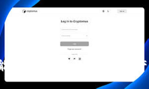 构思

小狐狸钱包能否存USDT？解锁数字资产管理的秘密！