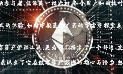    探索未来数字资产：TokenIM 2.0背后的秘密与可能