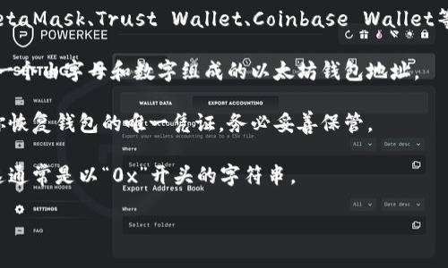 手机以太坊钱包地址是一个唯一的字符串，由字母和数字组成，用于标识并接收以太坊（ETH）和其他基于以太坊的代币。这个地址通常是由一个公钥经过加密算法生成的，用户可以将其分享给其他人进行转账或接收资金。

如果你想要查找或生成一个手机以太坊钱包地址，通常可以通过以下步骤：

1. **下载一款以太坊钱包应用**：有很多手机应用可以生成和管理以太坊钱包，例如MetaMask、Trust Wallet、Coinbase Wallet等。

2. **创建新钱包**：安装后，按照应用的指引创建一个新的钱包。在这一步，应用会生成一个由字母和数字组成的以太坊钱包地址。

3. **保存助记词**：在创建钱包的过程中，应用通常会提供一组助记词。这些助记词是你恢复钱包的唯一凭证，务必妥善保管。

4. **查看钱包地址**：生成钱包后，你可以在应用的主界面找到你的以太坊钱包地址。这通常是以“0x”开头的字符串。

请注意，在进行任何交易时，务必核对收到的钱包地址，确保资金安全。