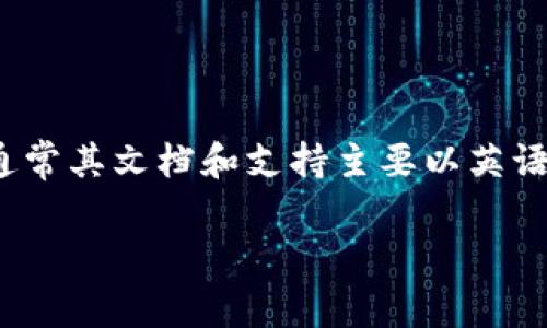 截至我知识的截止日期（2023年10月），Tokenim 2.0 可能没有专门的中文版本。Tokenim 是一个基于区块链的项目，通常其文档和支持主要以英语为主。如果你需要获取相关信息可以尝试访问其官方网站或者社交媒体平台，查看是否有最近的更新或支持中文的资源。

如果你对 Tokenim 2.0 的具体功能或应用有疑问，欢迎提出，我会尽量帮你解答。