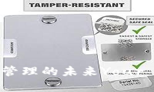 ### Tokenimapp：打造数字资产管理的未来Your Ultimate Guide to Tokenimapp